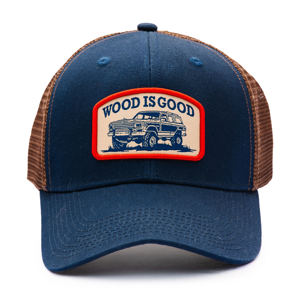 Wood is Good Trucker Hat